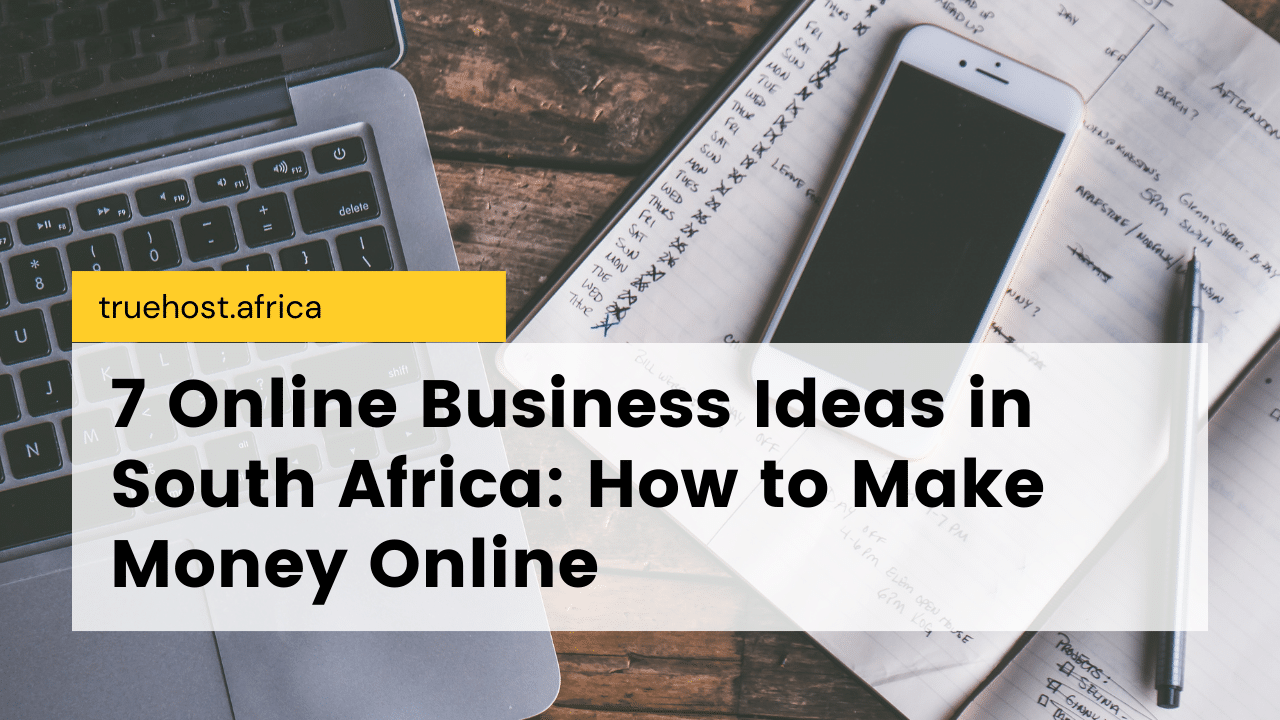 Online Business Ideas in South Africa