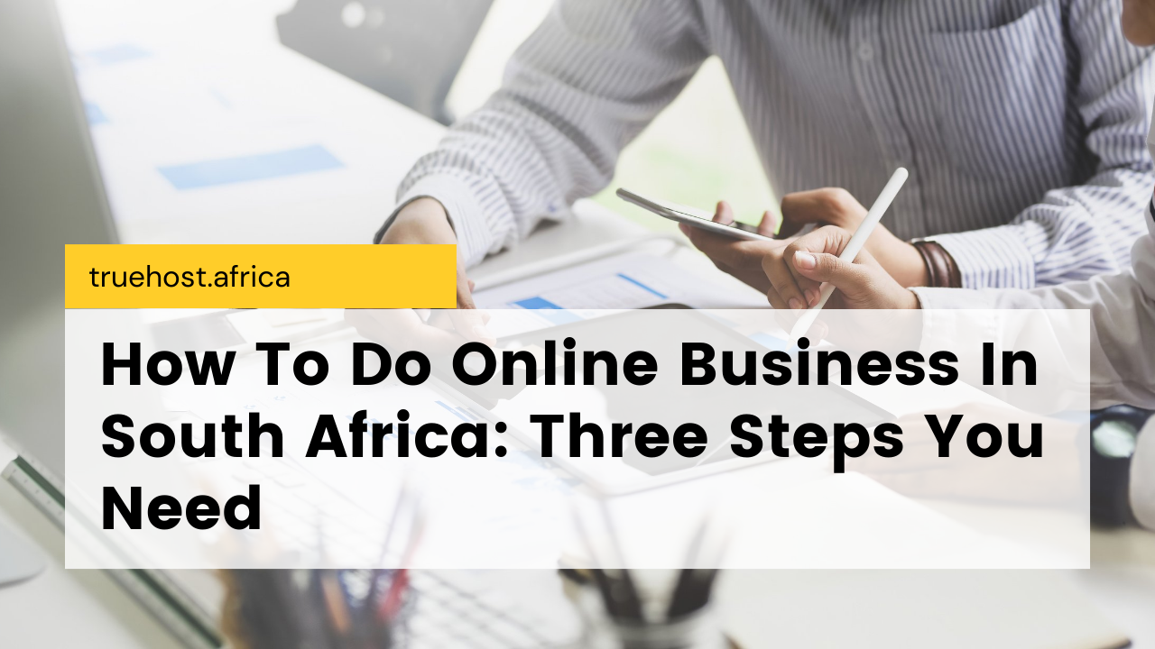 how to do online business in South Africa