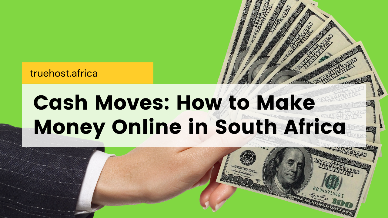 Make money online in South Africa