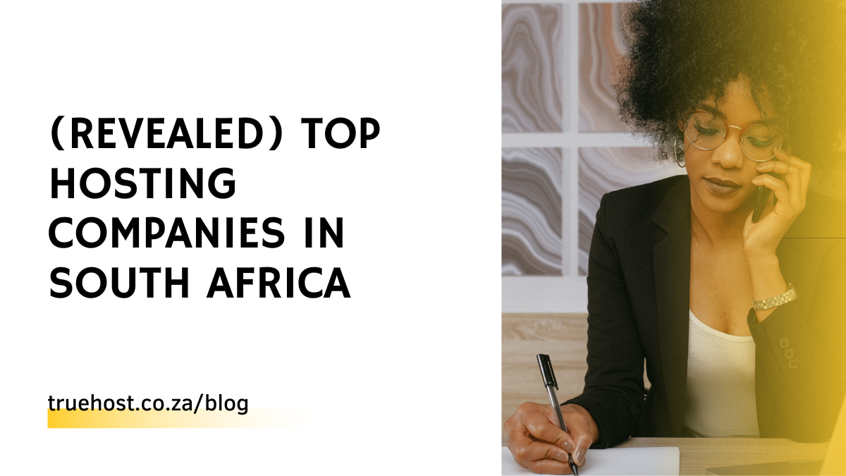 (Revealed) Top Hosting Companies in South Africa