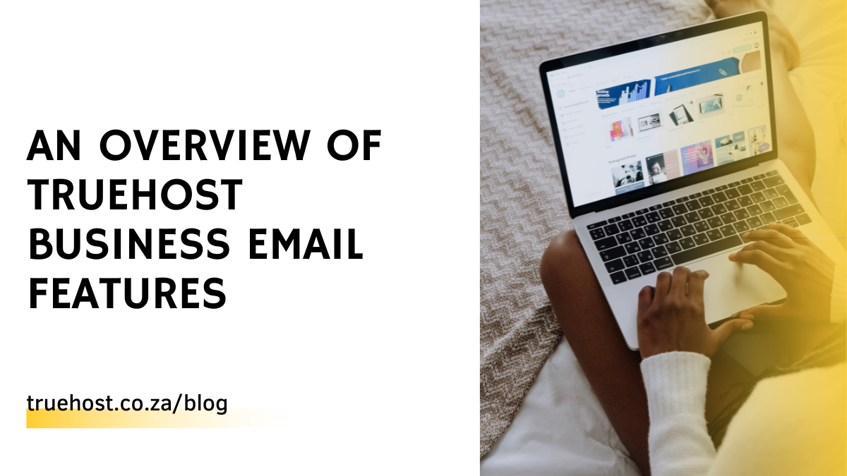 An Overview of Truehost Business Email Features